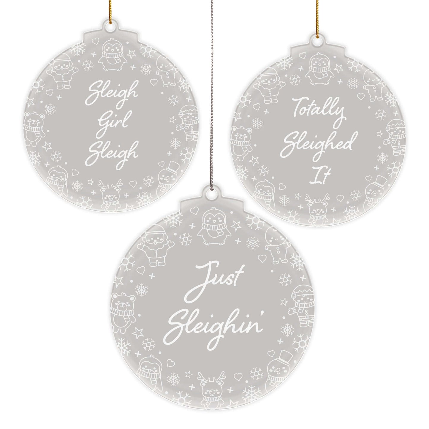 Just Sleighin’ Christmas Cuties Tree Baubles - Set of 3 Engraved Clear Acrylic Festive Decorations - 8.8 cm