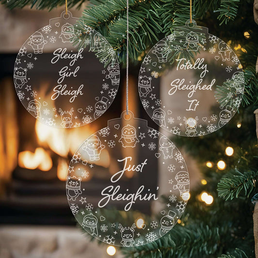 Just Sleighin’ Christmas Cuties Tree Baubles - Set of 3 Engraved Clear Acrylic Festive Decorations - 8.8 cm